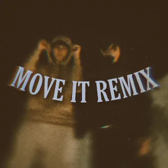 Move It (Remix) by Yuws