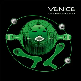 Venice Underground by Venice Underground