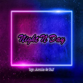 Night N Day by OkayRJ