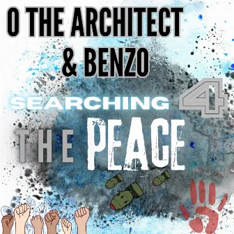 Searching 4 The Peace by O The Architect