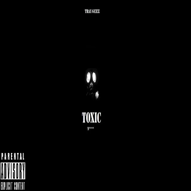 Toxic Nigga