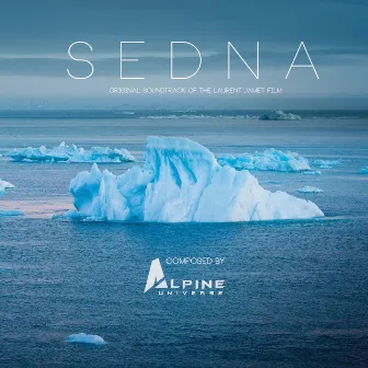 SEDNA (Original Motion Picture Soundtrack) by Alpine Universe