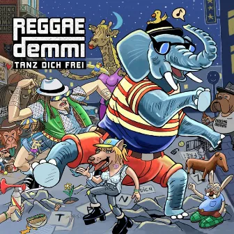 Tanz dich frei by Reggaedemmi