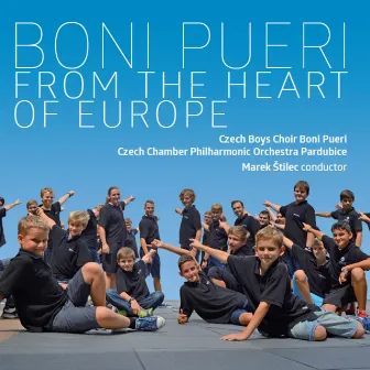 From the Heart of Europe by Boni Pueri