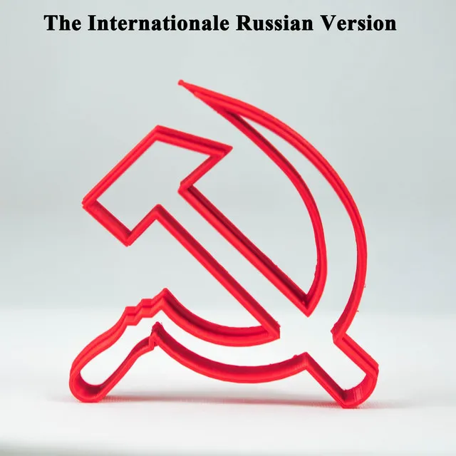 The Internationale - Russian Version