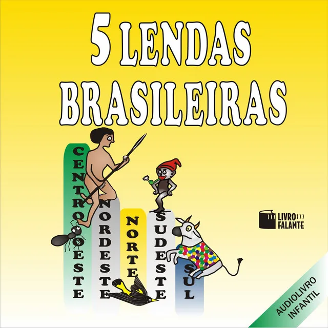 Capítulos 7 - 5 Lendas Brasileiras