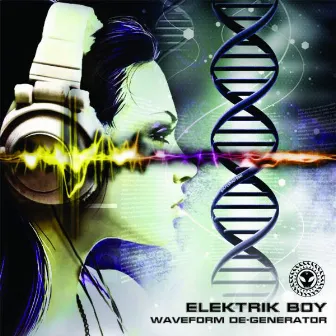 Waveform De-Generator by ELEKTRIK BOY