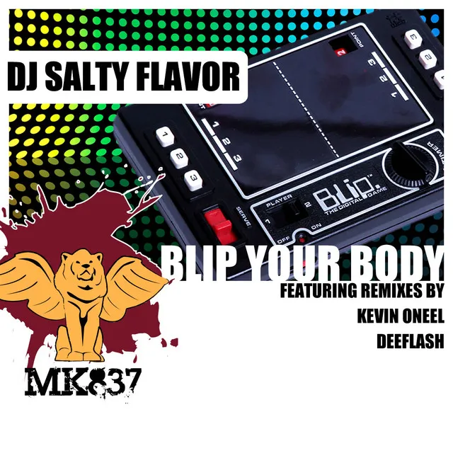 Blip Your Body - Deeflash Remix