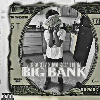 Big Bank by JiggaCity