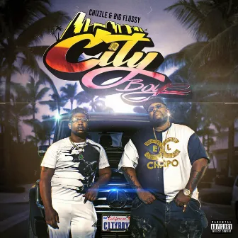 City Boys by Chizzle