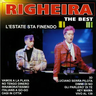 The Best Righeira by Righeira