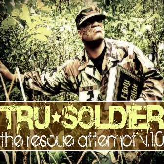 The Rescue Attempt V.1.0 by Tru Soldier