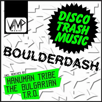 Boulderdash EP by Disco Trash Music