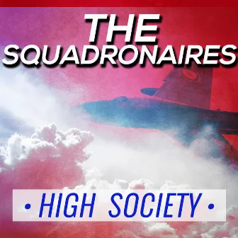 High Society by The Squadronaires