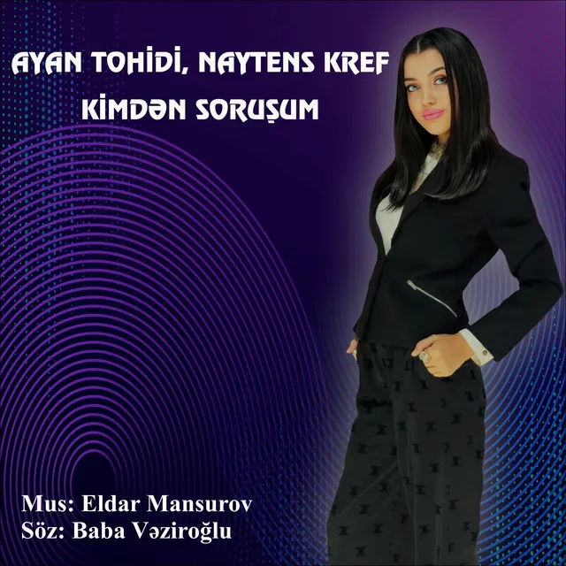 Kimdən Soruşum