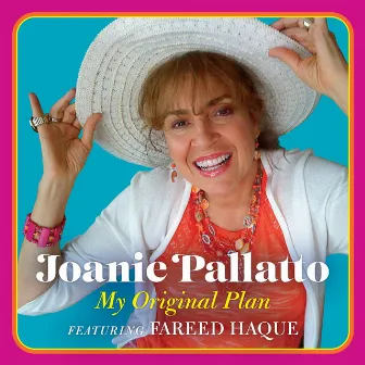 My Original Plan by Joanie Pallatto