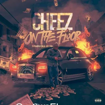 On the Floor by Cheez