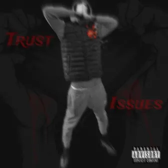 Trust issues by Twinn