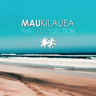 The CoCollection by Mau Kilauea