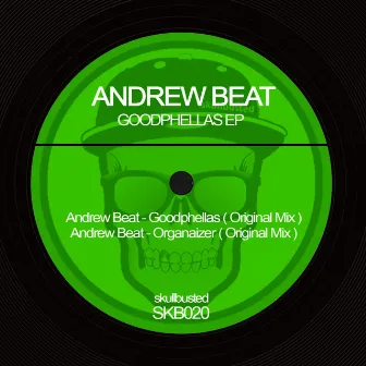 Goodphellas Ep by Andrew Beat