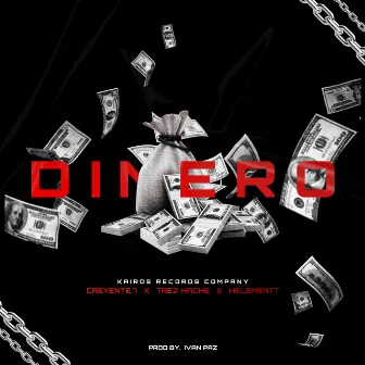 Dinero by Trez Hache