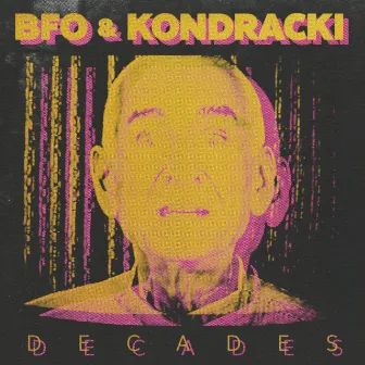 DECADES by BFO