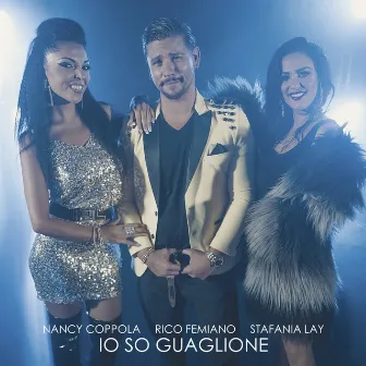 Io so guaglione by Nancy Coppola