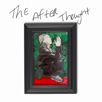 The After Thought by Da'juan Dupri