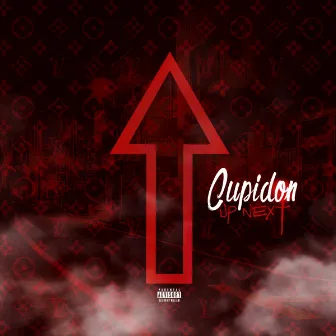 Up Next by Cupidon