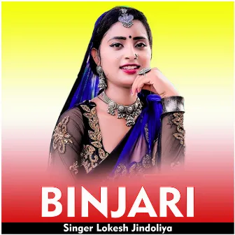 Binjari by Lokesh Jindoliya