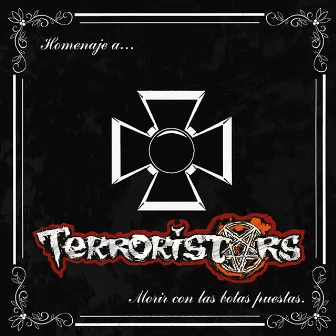 Morir Con Las Botas Puestas (Homenaje a Motörhead) by Terroristars