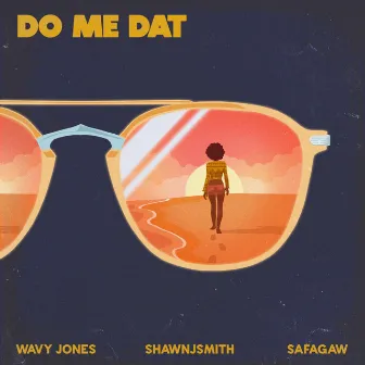 Do Mi Dat by Wavy Jones