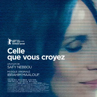 Celle que vous croyez (Bande originale du film) by Ibrahim Maalouf