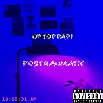 Postraumatic by Uptoppapi