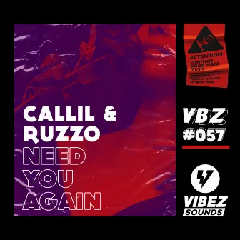 Need You Again by Ruzzo