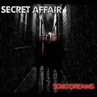 Soho Dreams by Secret Affair