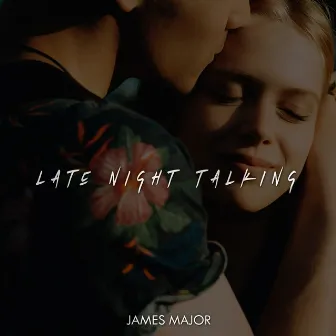 Late Night Talking by James Major