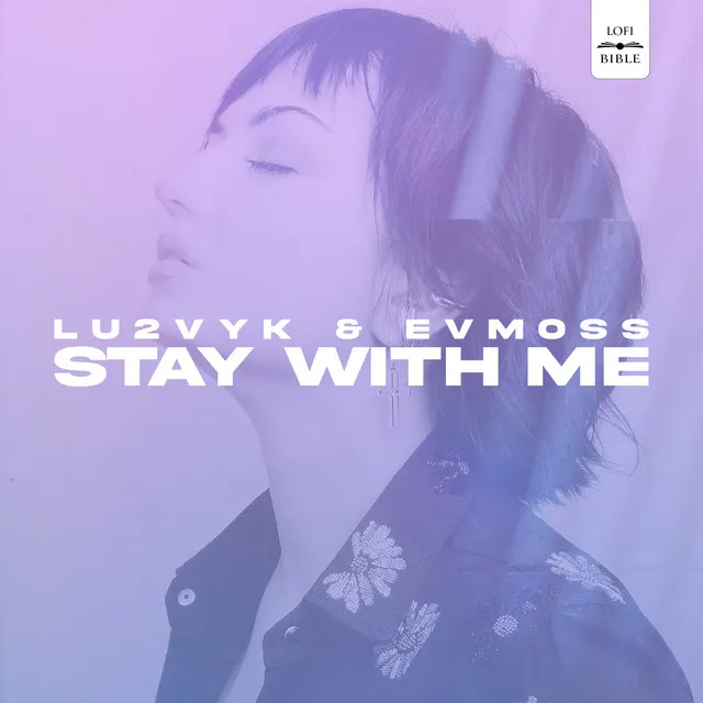 Stay With Me