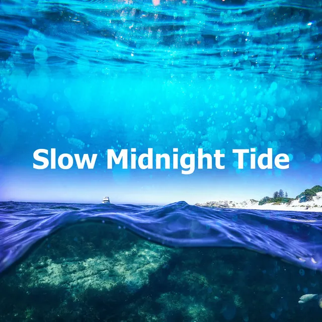 Slow Tide in June