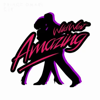 Amazing by Prince Omari