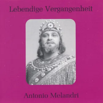 Lebendige Vergangenheit - Antonio Melandri by Antonio Melandri