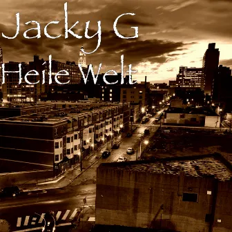 Heile Welt by Jacky G