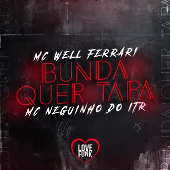 Bunda Quer Tapa by Mc Well Ferrari