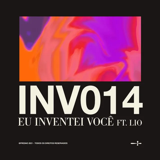 INV014: EU INVENTEI VOCÊ (feat. Lio)