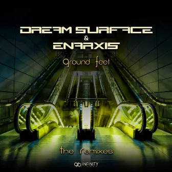 Ground Feet (The Remixes) by Dream Surface