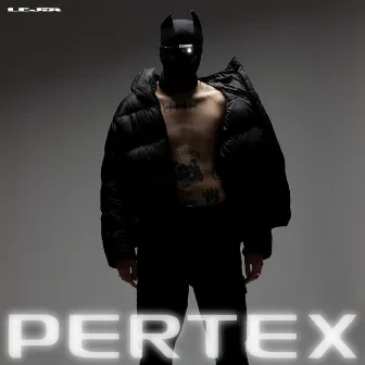 PERTEX by Lejia