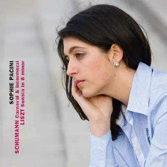 Schumann: Carnaval, Op. 9; Intermezzi, Op. 4 / Liszt: Sonata in B Minor, S. 178 by Sophie Pacini