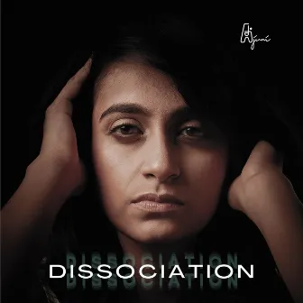 Dissociation by Ajuni