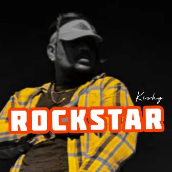 Rockstar by Kishy