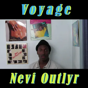 Voyage by Nevi Outlyr